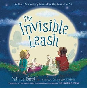 The Invisible Leash by Patrice Karst (hardback)