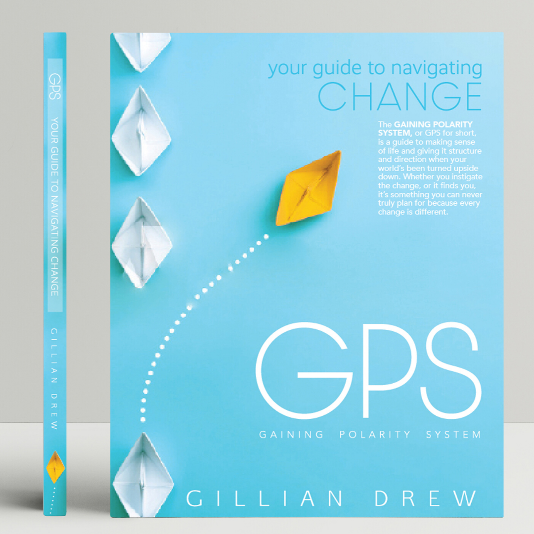 GPS: Your guide to navigating change by Gillian Drew